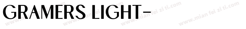 Gramers Light字体转换